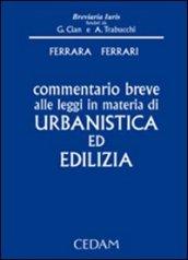 Commentario breve alle leggi in materia di urbanistica ed edilizia