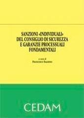 Sanzioni «individuali» del Consiglio di sicurezza e garanzie processuali fondamentali