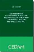 Il diritto di asilo e la protezione dei rifugiati nell'ordinamento comunitario dopo l'entrata in vigore del trattato di Lisbona