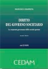 Diritto del governo societario. La corporate governance delle società quotate. Con CD-ROM