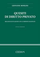 Quesiti di diritto privato. Milleduecento quesiti con le risposte ragionate