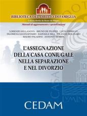 L'assegnazione della casa coniugale nella separazione e nel divorzio