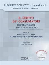 Il diritto dei consumatori. Profili applicativi e strategie processuali. Con CD-ROM (2 vol.)