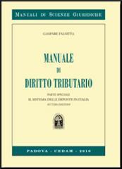 Manuale di diritto tributario. Parte speciale. Il sistema delle imposte in Italia