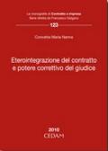 Eterointegrazione del contratto e potere correttivo del giudice