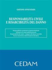 Responsabilità civile e risarcimento del danno