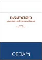 L'anatocismo nei contratti e nelle operazioni bancarie