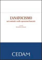 L'anatocismo nei contratti e nelle operazioni bancarie