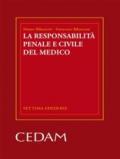 La responsabilità penale e civile del medico