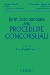 Formulario annotato delle procedure concorsuali. Con CD-ROM