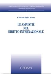 Le amnistie nel diritto internazionale