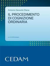 Il procedimento di cognizione ordinaria. Con CD-ROM