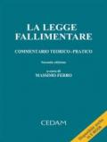 La legge fallimentare. Commentario teorico-pratico