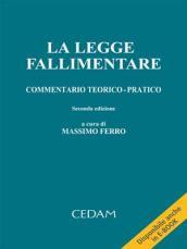 La legge fallimentare. Commentario teorico-pratico