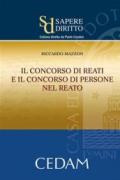 Il concorso di reati e il concorso di persone nel reato