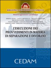 L’esecuzione dei provvedimenti in materia di separazione e divorzio