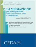 La mediazione per la composizione delle controversie civili e commerciali