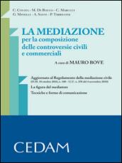 La mediazione per la composizione delle controversie civili e commerciali