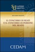 Il concorso di reati e il consorso di persone nel reato