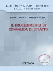 Il procedimento di convalida di sfratto. Con CD-ROM