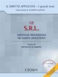 Le S.R.L. Strategie processuali e ambiti applicativi. Con CD-ROM