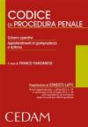Codice di procedura penale. Schemi operativi. Approfondimenti di giurisprudenza e dottrina