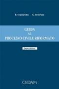 Guida al processo civile riformato