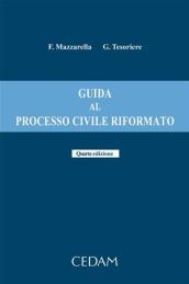 Guida al processo civile riformato