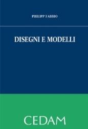 Disegni e modelli