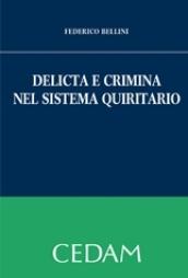 Delicta e crimina nel sistema giudiziario