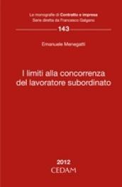 I limiti alla concorrenza del lavoratore subordinato