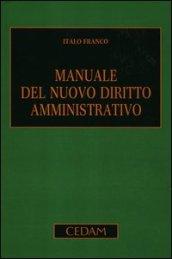 Manuale del nuovo diritto amministrativo