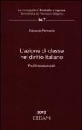 L'azione di classe nel diritto italiano. Profili sostanziale