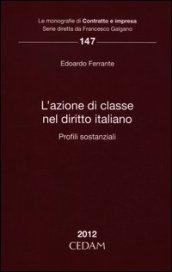 L'azione di classe nel diritto italiano. Profili sostanziale
