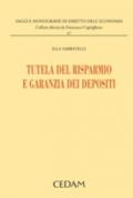 Tutela del risparmio e garanzia dei depositi