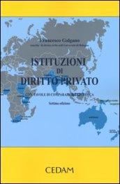 Istituzioni di diritto privato. Con tavole di comparazione giuridica