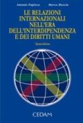 Le relazioni internazionali nell'era dell'interdipendenza e dei diritti umani