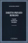 Diritto privato romano. Contesti, fondamenti, discipline