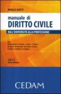 Manuale di diritto civile. Dall'Università alla professione