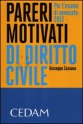 Pareri motivati di diritto civile. Per l'esame di avvocato 2012