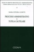 Processo amministrativo e tutela cautelare