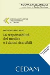 La responsabilità civile del medico e i danni risarcibili