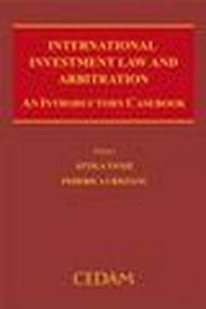 International investment law and arbitration. An introductory casebook