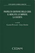 Profili di gestione delle crisi, il mercato, le imprese, la società