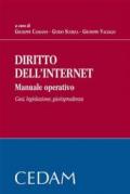 Diritto dell'internet. Manuale operativo. Casi, legislazione, giurisprudenza