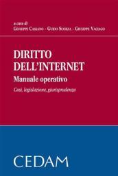 Diritto dell'internet. Manuale operativo. Casi, legislazione, giurisprudenza