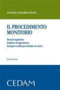 Il procedimento monitorio. Decreto ingiuntivo. giudizio di opposizione. Recupero crediti per insoluto su estero