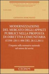 Modernizzazione del mercato degli appalti pubblici nella proposta di direttiva comunitaria