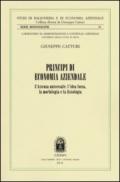 Principi di economia aziendale. L'azienda universale. L'idea forza, la morfologia e la fisiologia