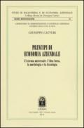 Principi di economia aziendale. L'azienda universale. L'idea forza, la morfologia e la fisiologia